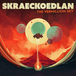 Skraeckoedlan : The Vermillion Sky